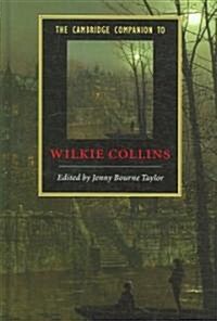 The Cambridge Companion to Wilkie Collins (Hardcover)