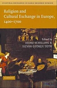 Cultural Exchange in Early Modern Europe 4 Volume Hardback Set (Paperback)