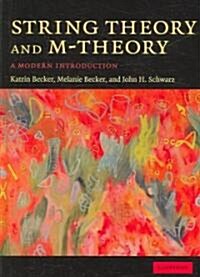 String Theory and M-theory : A Modern Introduction (Hardcover)