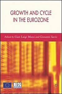 Growth and Cycle in the Eurozone (Hardcover)