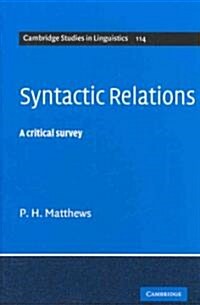 Syntactic Relations : A Critical Survey (Hardcover)