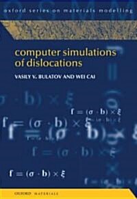 Computer Simulations of Dislocations (Hardcover)