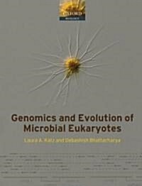 Genomics and Evolution of Microbial Eukaryotes (Hardcover)
