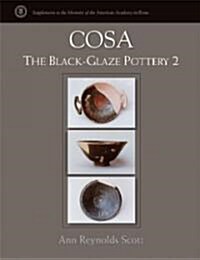 Cosa: The Black-Glaze Pottery 2 (Hardcover)