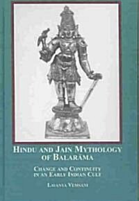 Hindu And Jain Mythology of Balarama (Hardcover)