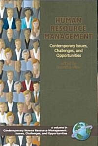 Human Resource Management: Contemporary Issues, Challenges, and Opportunities (PB) (Paperback)