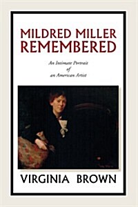 Mildred Miller Remembered (Paperback)
