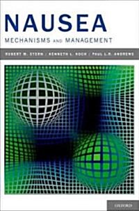 Nausea: Mechanisms and Management (Hardcover)