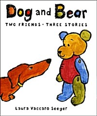 Dog and Bear: Two Friends, Three Stories: Two Friends, Three Stories (Hardcover)