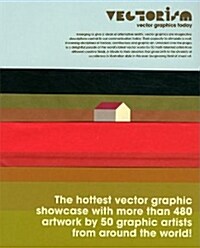 Vectorism: Vector Graphics Today [With Poster] (Paperback)