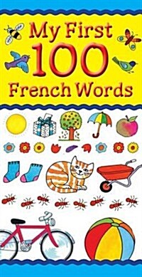 My First 100 French Words (Paperback)