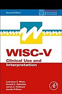 Wisc-V: Clinical Use and Interpretation (Hardcover, 2)