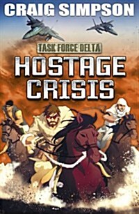 Hostage Crisis (Paperback)