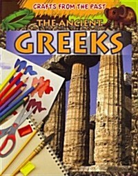 The Ancient Greeks (Paperback)