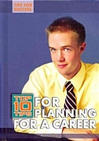 [중고] Top 10 Tips for Planning for a Career (Library Binding)