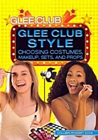 Glee Club Style (Paperback)