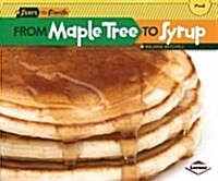 From Maple Tree to Syrup (Paperback)