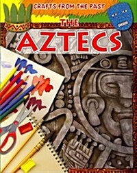The Aztecs (Paperback)