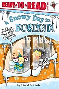 A Snowy Day in Bugland!: Ready-To-Read Level 1 (Hardcover)