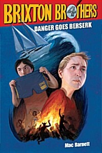 Danger Goes Berserk, 4 (Hardcover)