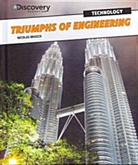 Triumphs of Engineering (Library Binding)