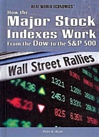 How the Major Stock Indexes Work (Library Binding)