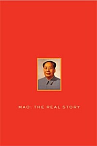 Mao: The Real Story (Hardcover)