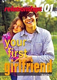 Your First Girlfriend (Paperback)