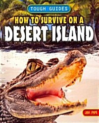 How to Survive on a Desert Island (Paperback)