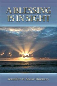 A Blessing Is in Sight (Paperback)