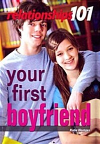 Your First Boyfriend (Paperback)