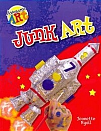 Junk Art (Paperback)