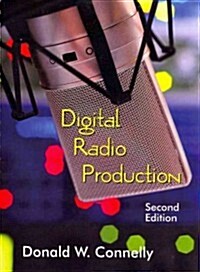 Digital Radio Production (Paperback, 2nd, Spiral)