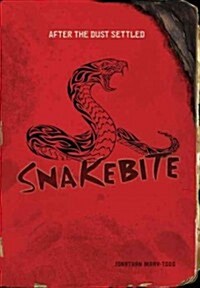 Snakebite (Library Binding)