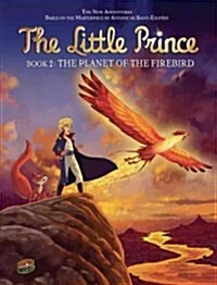 The Planet of the Firebird: Book 2 (Library Binding)