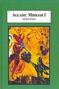 Aggadic Midrash I (Hardcover)