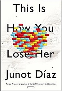 This Is How You Lose Her (Hardcover)