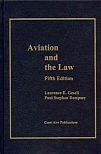 Aviation And the Law (Hardcover, 5th)