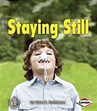 Staying Still (Paperback)
