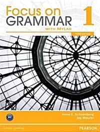 Focus on Grammar 1 with Mylab English (Paperback, 3, Revised)
