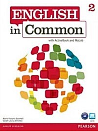English in Common 2 with Activebook and Mylab English (Paperback)