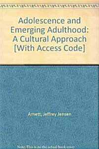 Adolescence and Emerging Adulthood (Paperback, Pass Code, 4th)