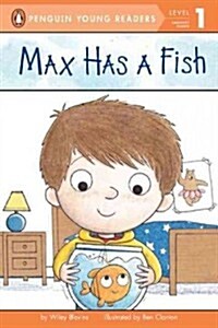 Max Has a Fish (Paperback)
