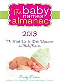 The Baby Names Almanac (Paperback, 2013)