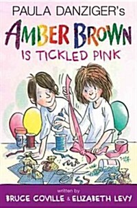 Amber Brown Is Tickled Pink (Hardcover)
