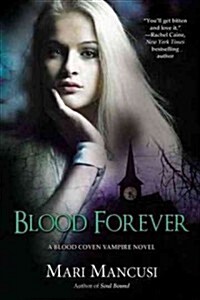 Blood Forever (Paperback, Original)