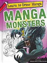 Manga Monsters (Library Binding)