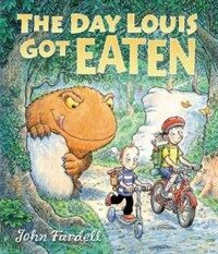 The Day Louis Got Eaten (Hardcover)
