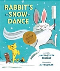 Rabbits Snow Dance: A Traditional Iroquois Story (Hardcover)