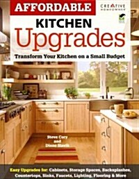 Affordable Kitchen Upgrades: Transform Your Kitchen on a Small Budget (Paperback, Green)